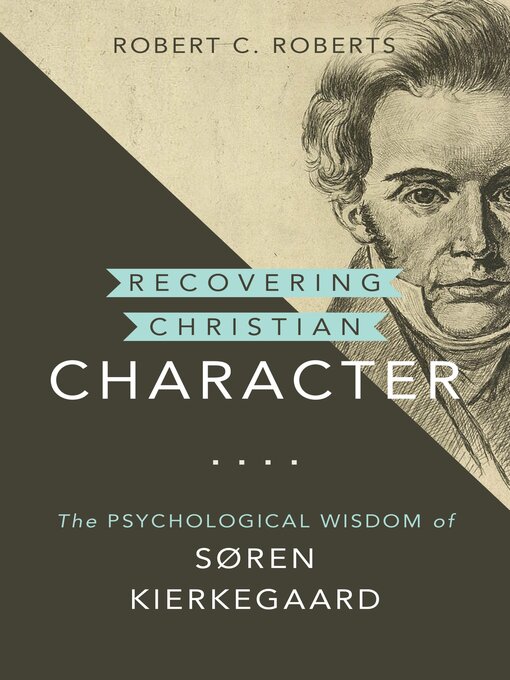 Title details for Recovering Christian Character by Robert C. Roberts - Available
